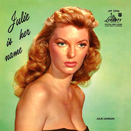 Julie London – Julie Is Her Name – LP von Analogue Productions
