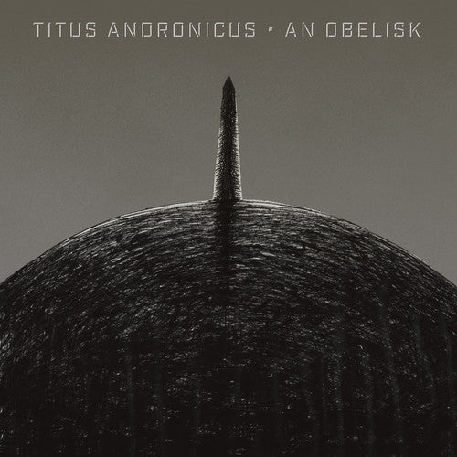 Titus Andronicus - Ein Obelisk