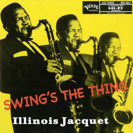 Illinois Jacquet - Swing's The Thing - LP de producciones analógicas