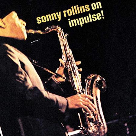 Sonny Rollins – Sonny Rollins: Auf Impuls! - LP