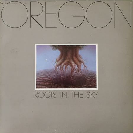 Oregon – Roots In The Sky – Speakers Corner LP