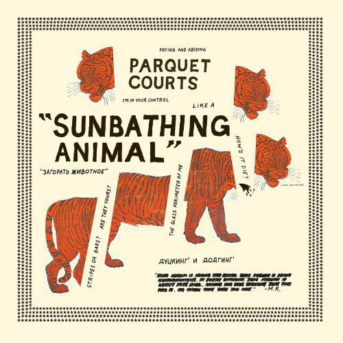 Parquet Courts – Sunbathing Animal – LP