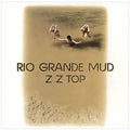 ZZ Top – Rio Grande Mud – LP