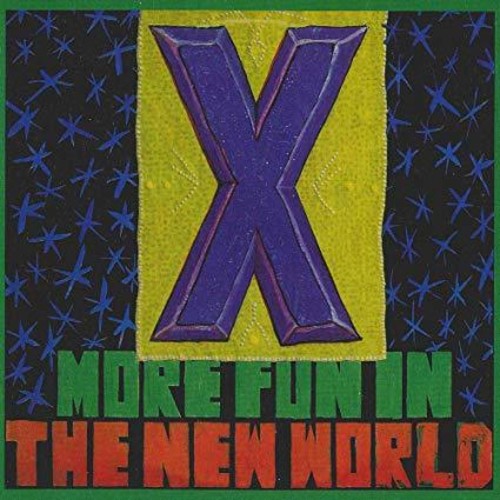 X - More Fun In The New World - LP