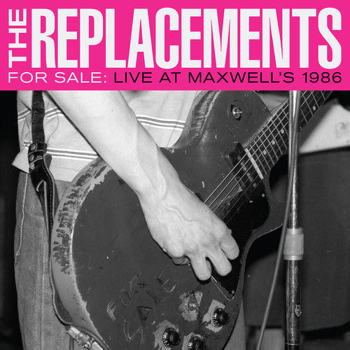 The Replacements - For Sale: Live At Maxwell's 1986 - LP