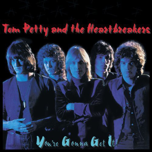 Tom Petty &amp; the Heartbreakers – Youre Gonna Get It – LP