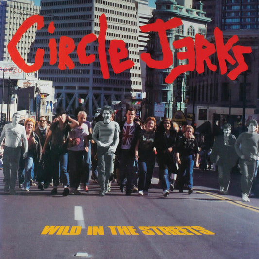 The Circle Jerks - Salvajes En Las Calles - LP 